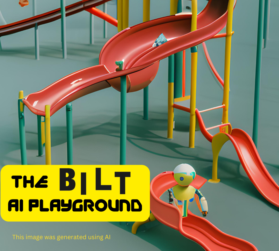 The BILT AI Playground