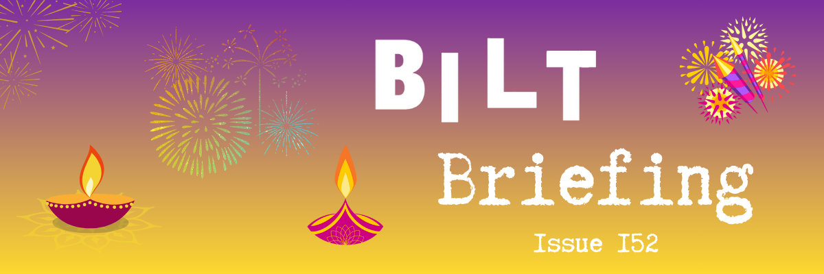 BILT Briefing Issue 152