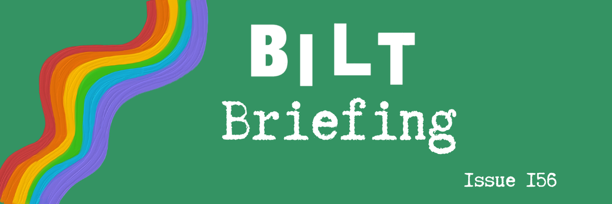 BILT Briefing Issue 156