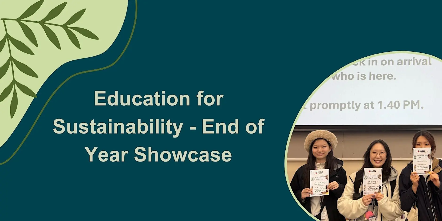 Education for Sustainability – End of Year Showcase